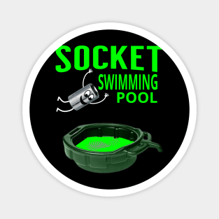 Socket Swimming Pool Tuner Mechanic Car Lover Enthusiast Funny Gift Idea Magnet